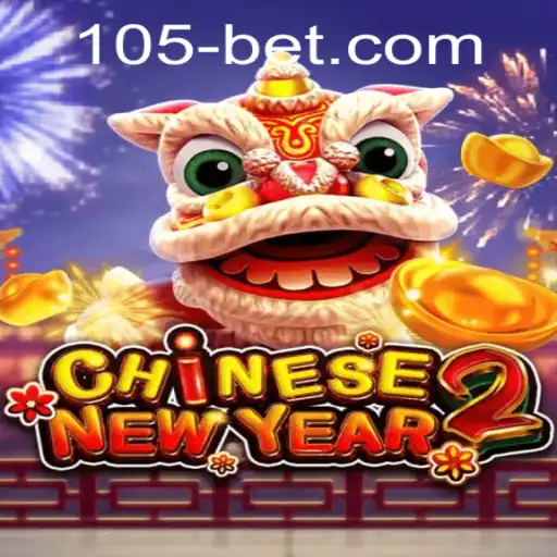 CHINESENEWYEAR2: An Enthralling Gaming Experience by 105bet